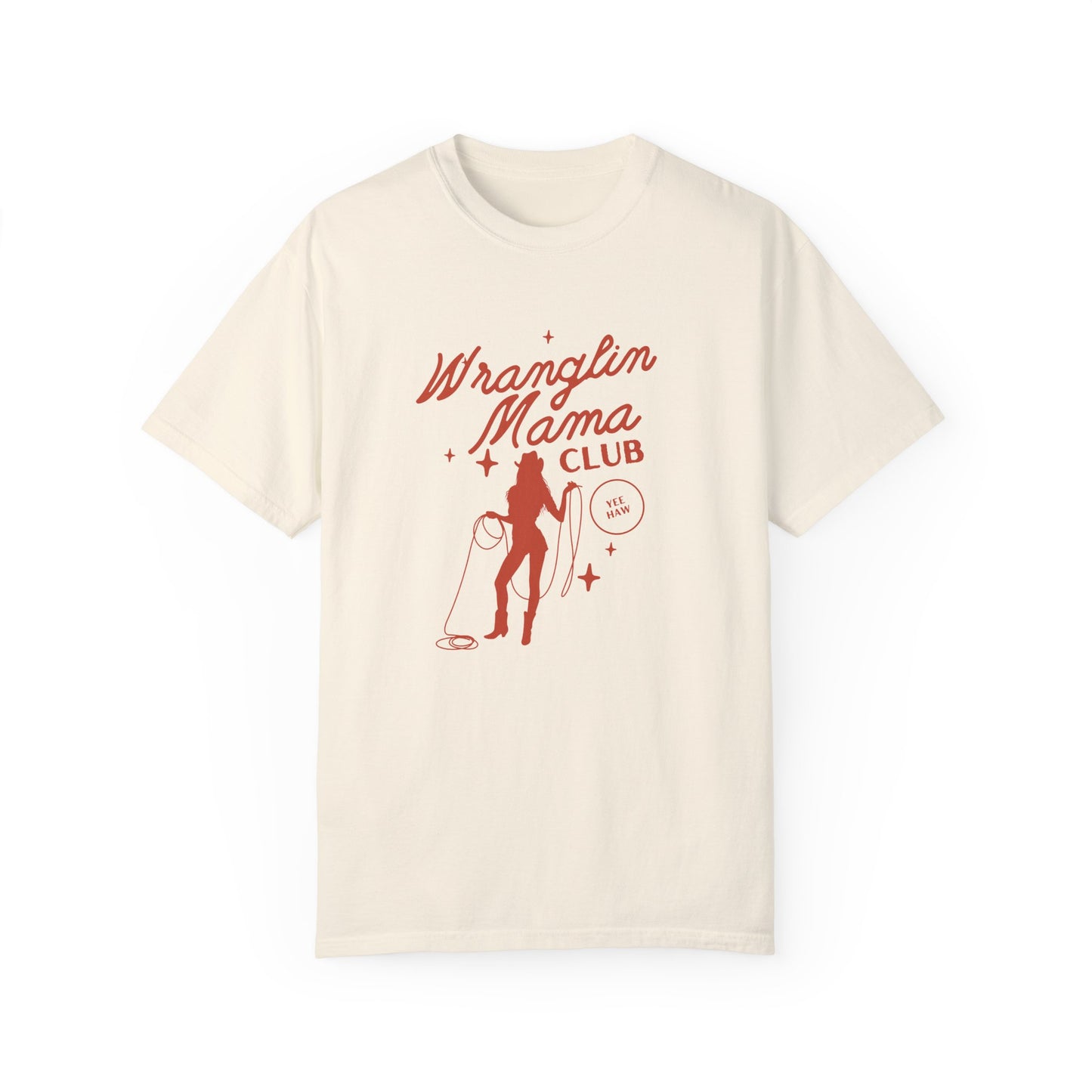 Wranglin Mama Tee