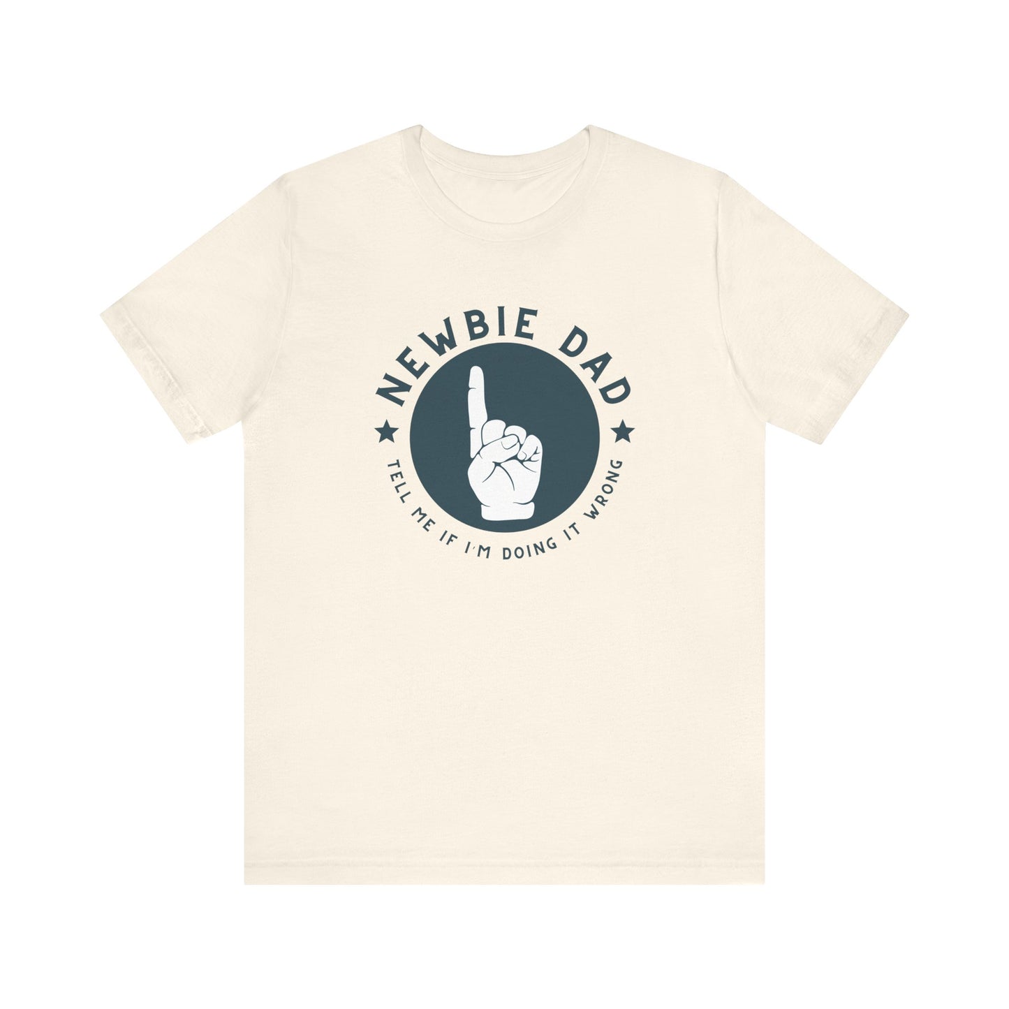 Newbie Dad T-Shirt