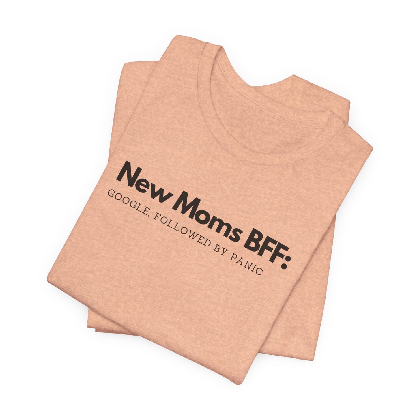 New Mom's BFF Tee
