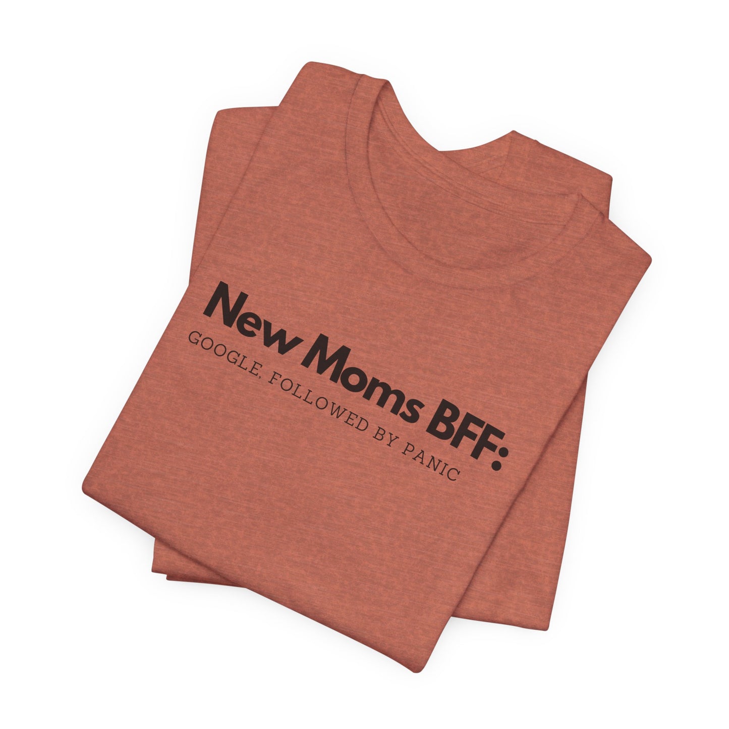 New Mom's BFF Tee