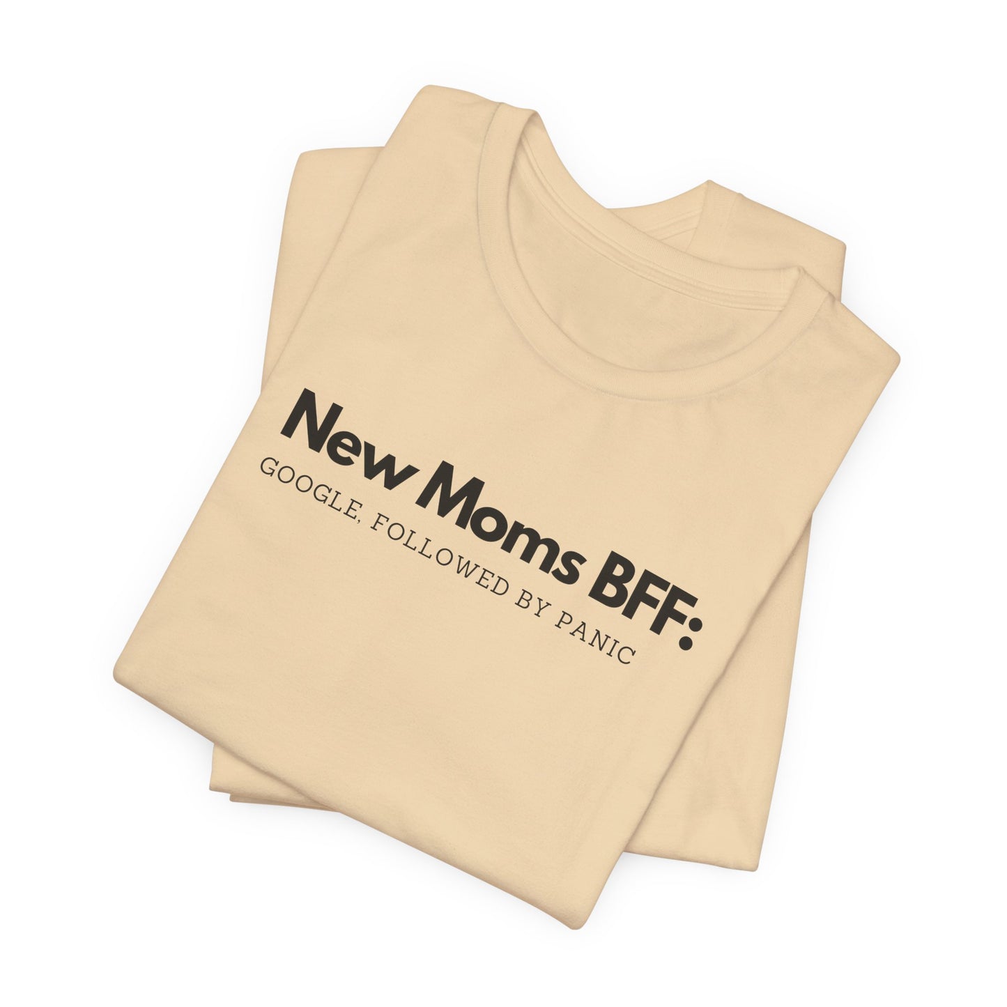 New Mom's BFF Tee